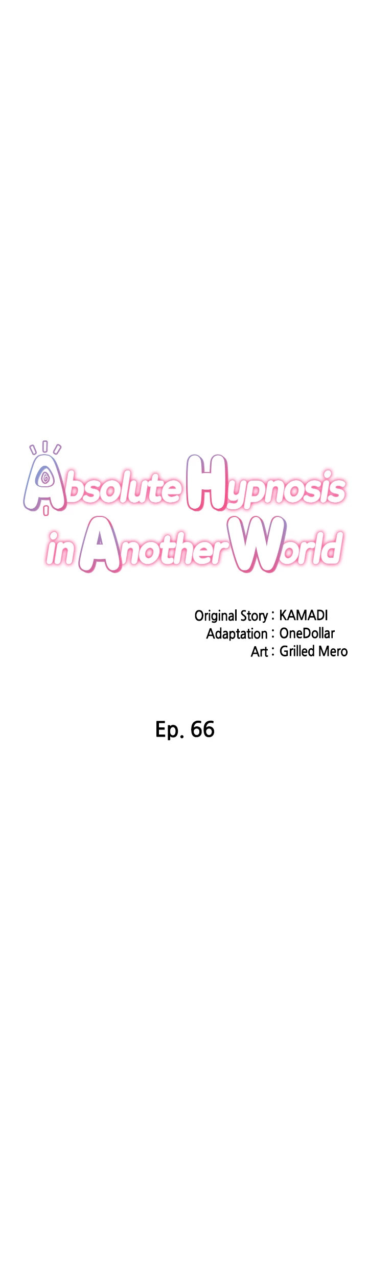Absolute Hypnosis In Another World Chapter 66