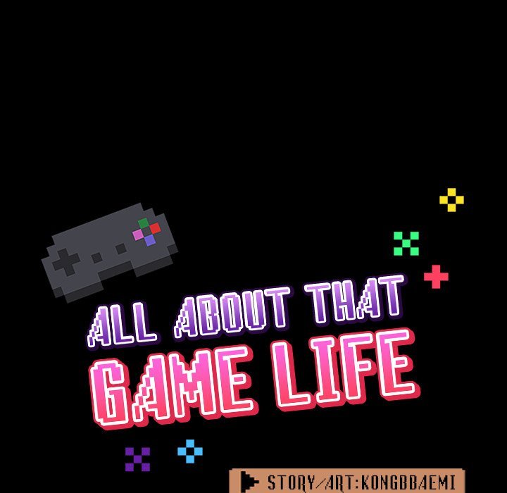 All About That Game Life Chapter 03