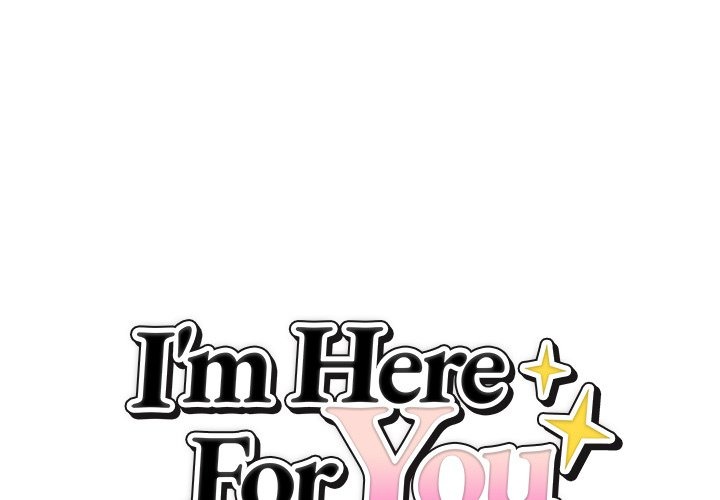 I M Here For You Chapter 11 - Page 1