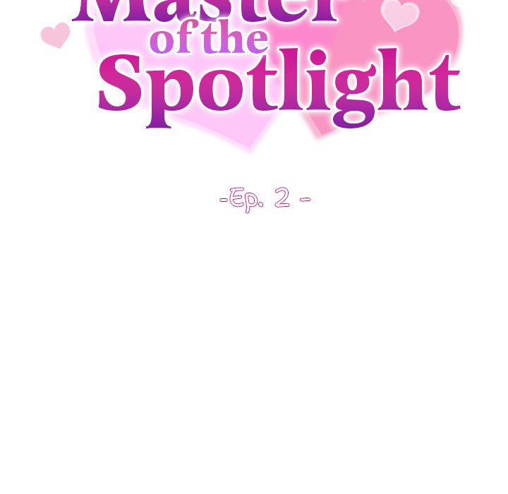 Master Of The Spotlight Chapter 2 - Page 9