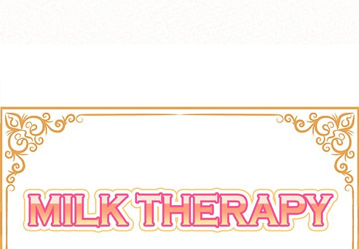 Milk Therapy Chapter 09