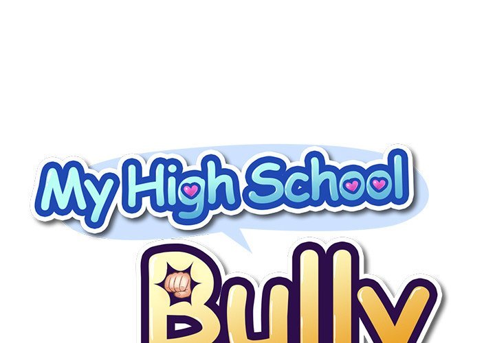 My High School Bully Chapter 57