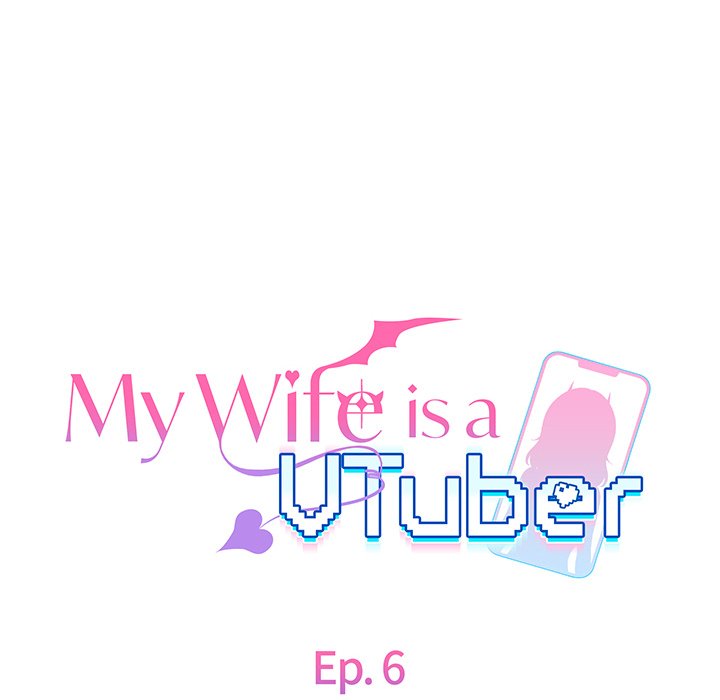 My Wife Is A Vtuber Chapter 6 - Page 36
