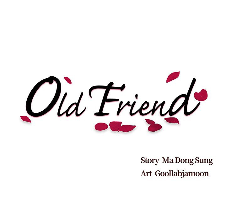 Old Friend Chapter 10