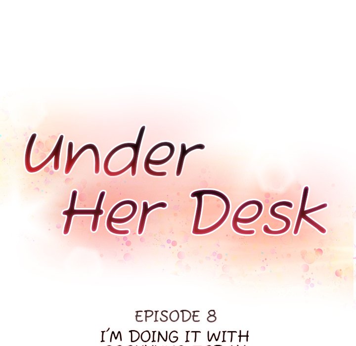 Under Her Desk Chapter 8 - Page 14